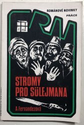 Stromy pro Sülejmana - 