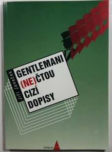 Gentlemani (ne)čtou cizí dopisy