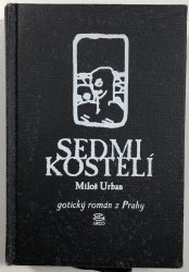 Sedmikostelí - gotický román z Prahy