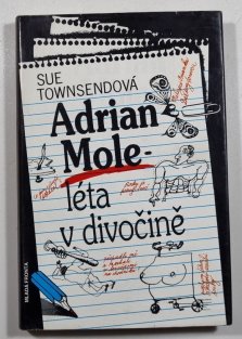 Adrian Mole - Léta v divočině