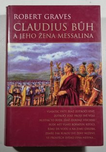 Claudius bůh a jeho žena Messalina