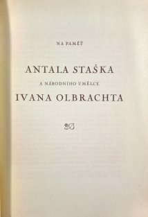 Na paměť Antala Staška a národního umělce Ivana Olbrachta