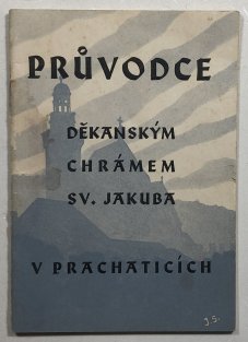 Průvodce děkanským chrámem sv. Jakuba