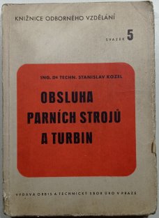 Obsluha parních strojů a turbin