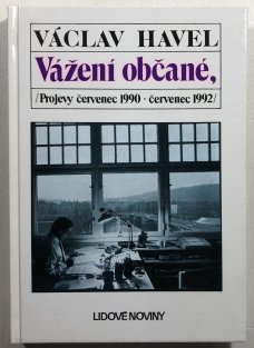 Vážení občané, projevy červenec 1990 - červenec 1992