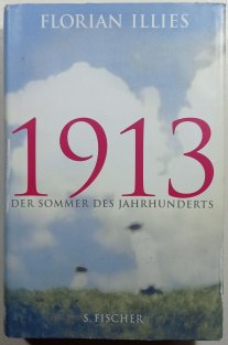 1913 der sommer des jahrhunderts