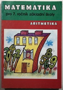 Matematika pro 7. ročník základní školy - aritmetika