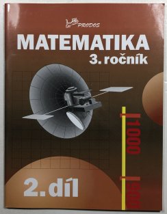 Matematika 3. ročník 2. díl