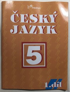 Český  jazyk pro 5 ročník 1. díl