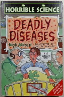 Deadly diseases - Horrible science