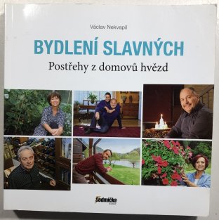 Bydlení slavných - Postřehy z domovů hvězd