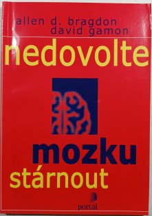 Nedovolte mozku stárnout