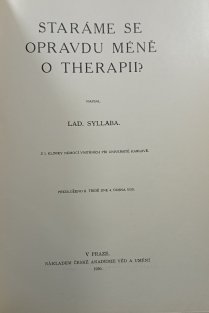 Staráme se opravdu méně o therapii ?