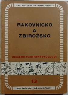 Oblastní turistický průvodce 13 - Rakovnicko a Zbirožsko