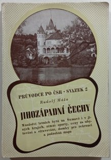 Průvodce po ČSR - sv.2 - Jihozápadní čechy