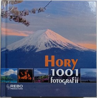 Hory: 1001 fotografií