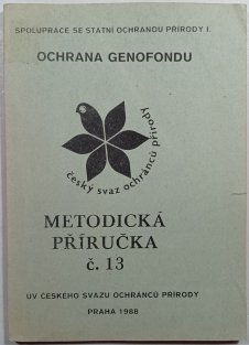 Ochrana Genofondu - Metodická příručka č. 13