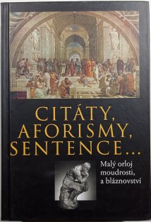 Citáty, aforismy, sentence... - Malý orloj moudrosti a bláznovství