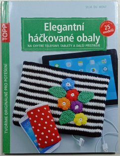 Elegantní háčkované obaly na chytré telefony, tablety a další přístroje