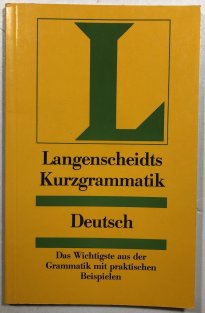 Langenscheidts Kurzgrammatik Deutsch