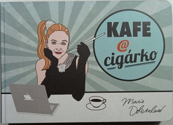 Kafe @ cigárko