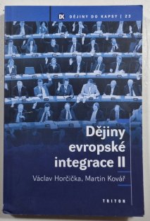 Dějiny evropské integrace II