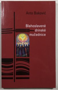 Blahoslavené drinské mučednice