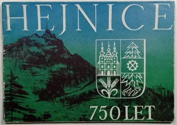 Hejnice - 750let