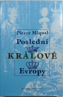 Poslední králové Evropy