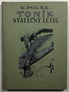 Toník - statečný letec