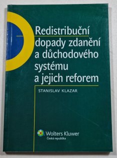 Redistribuční dopady zdanění a důchodového systému a jejich reforem