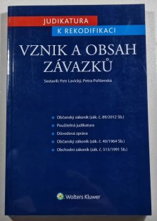 Judikatura k rekodifikaci - Vznik a obsah závazků