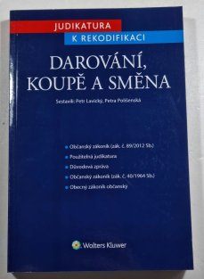 Judikatura k rekodifikaci - Darování, koupě a směna