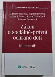 Zákon o sociálně-právní ochraně dětí - Komentář - 