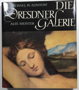 Die Dresdner Galerie - Alte Meister