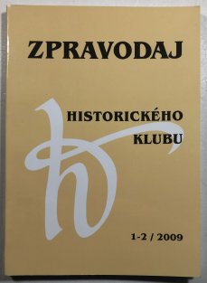 Zpravodaj historického klubu 1-2/2009