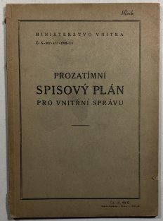 Prozatimní spisový plán pro vnitřní správu