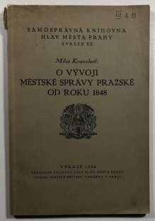 O vývoji městské správy pražské od roku 1848