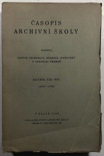 Časopis archivní školy ročník XIII. - XIV.