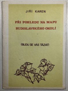 Při pohledu na mapu budihlavského okolí