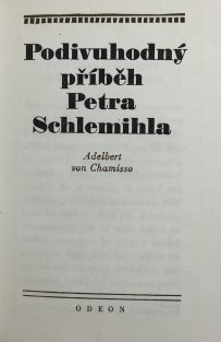 Podivuhodný příběh Petra Schlemihla