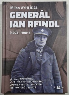 Generál Jan Reindl (1902-1981)