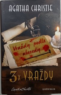 Třikrát /3x/ vraždy