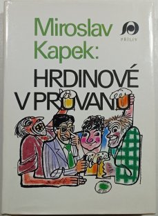 Hrdinové v průvanu