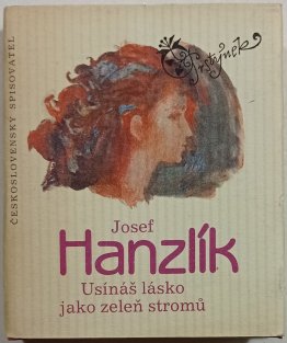 Usínáš, lásko, jako zeleň stromu