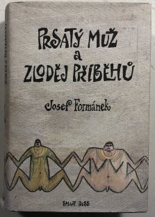 Prsatý muž a zloděj příběhů