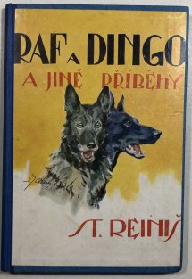 Raf a Dingo a jiné příběhy