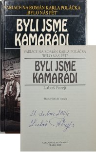 Byli jsme kamarádi