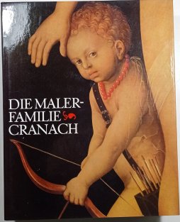 Die Malerfamilie Cranach