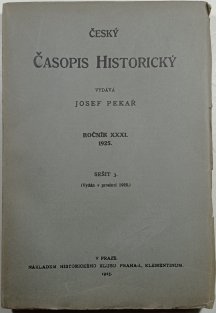 Český časopis historický - ročník XXXI, sešit 3.